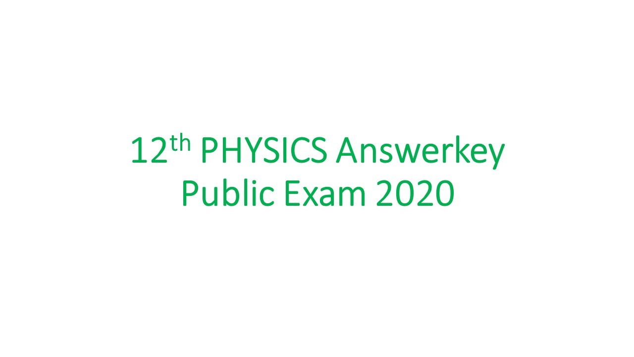 12th physics answer key 2020