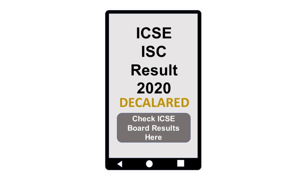 www.cisce.org 10th and 12th ISC / ICSE Result 2020 [ DECLARED CHECK NOW]
