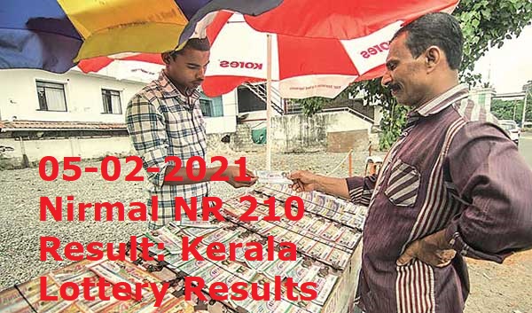 05-02-2021 Nirmal NR 210 Result: Kerala Lottery Results