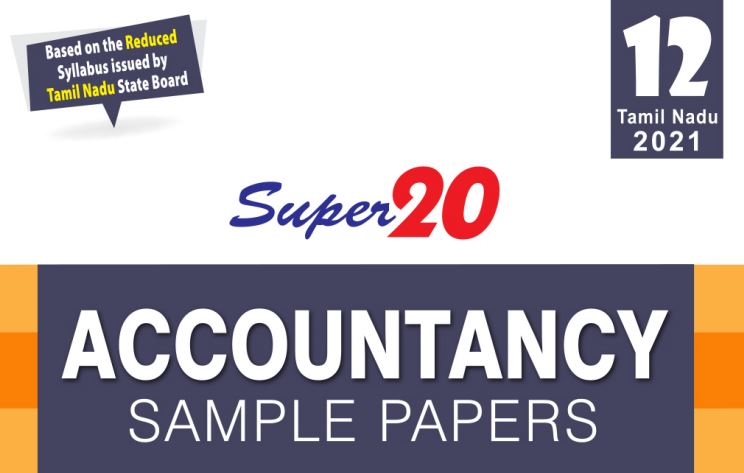 12th Accountancy Super 20 Sample Paper Class 12 PDF download