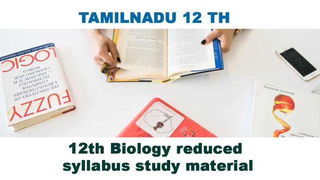 12th Bio Zoology Tamil Medium reduced syllabus study material