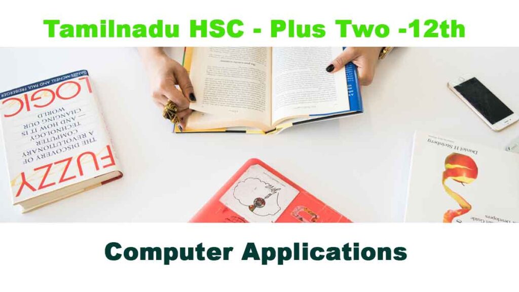 12th Computer Applications Tamil Medium reduced syllabus study material