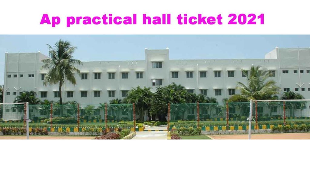 Ap practical hall ticket 2021 download