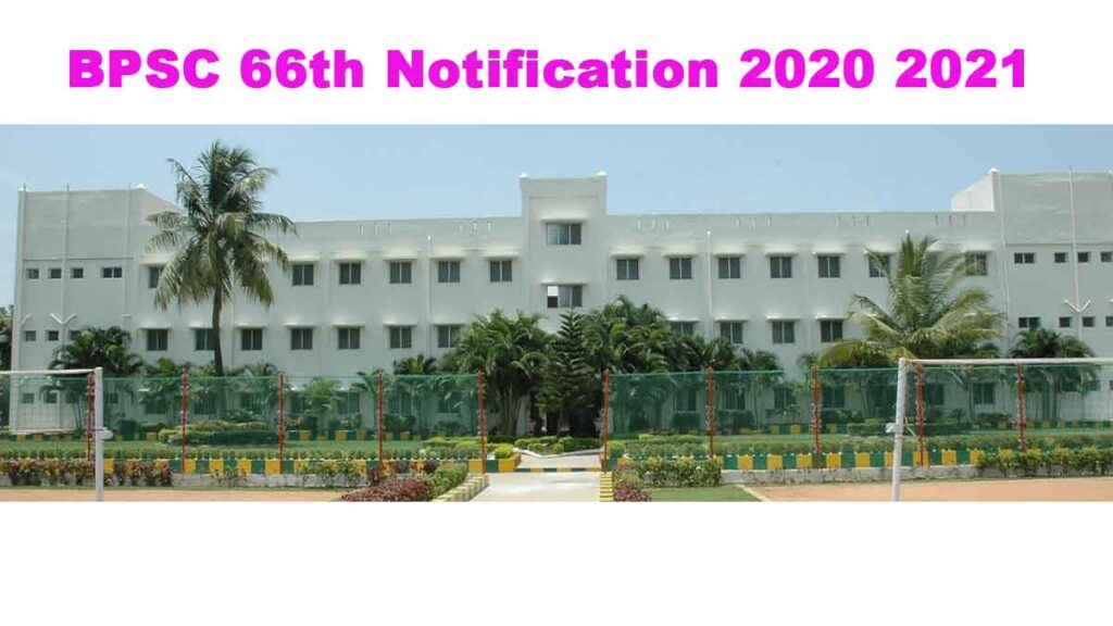 BPSC 66th Notification 2020 2021
