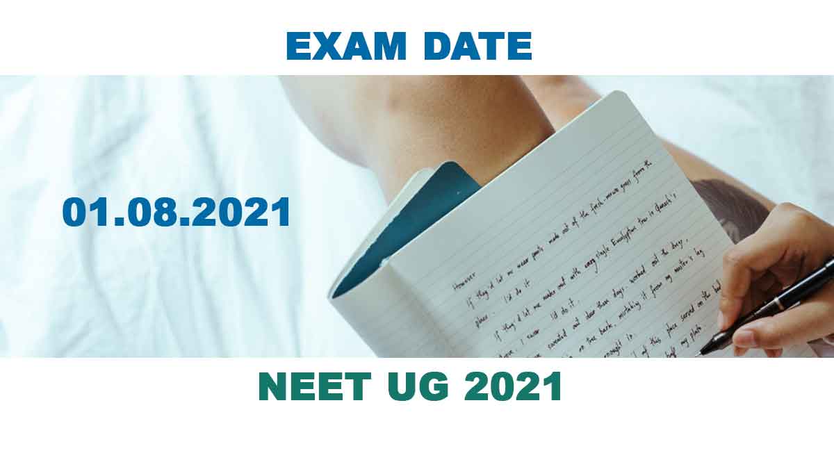 NEET UG 2021 Exam Date