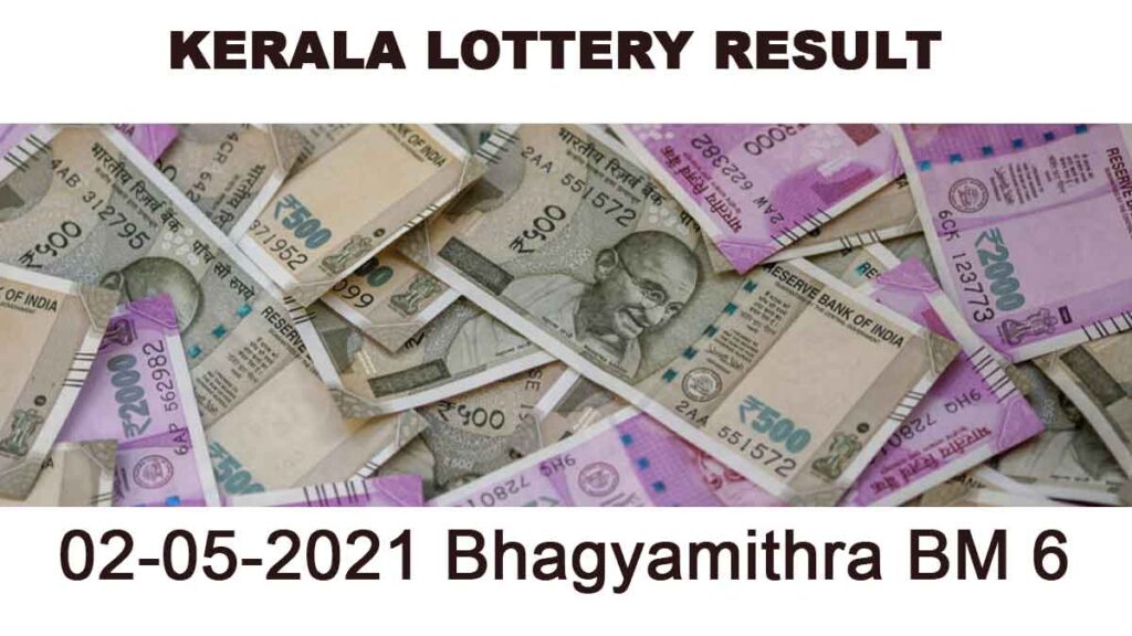 02-05-2021 Bhagyamithra BM 6 Result