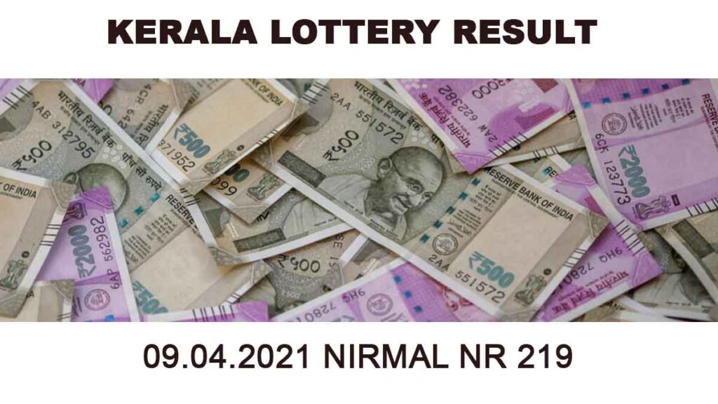 09-04-2021 Nirmal NR 219 Result