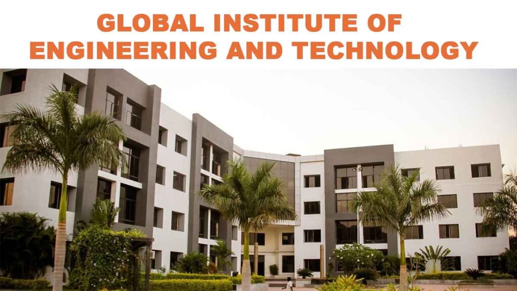 GLOBAL INSTITUTE OF ENGINEERING AND TECHNOLOGY