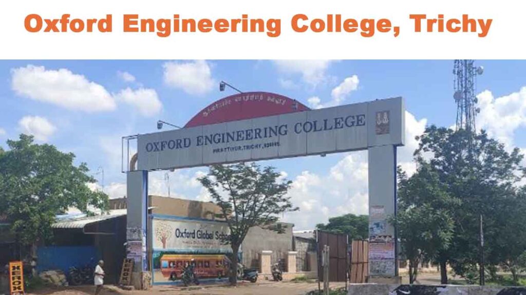 Oxford Engineering College, Trichy