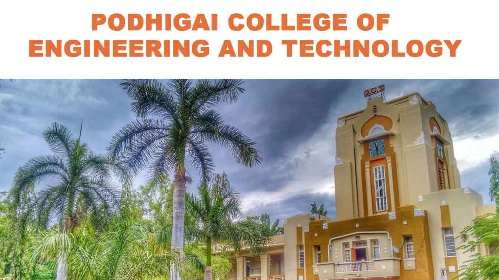 PODHIGAI COLLEGE OF ENGINEERING AND TECHNOLOGY