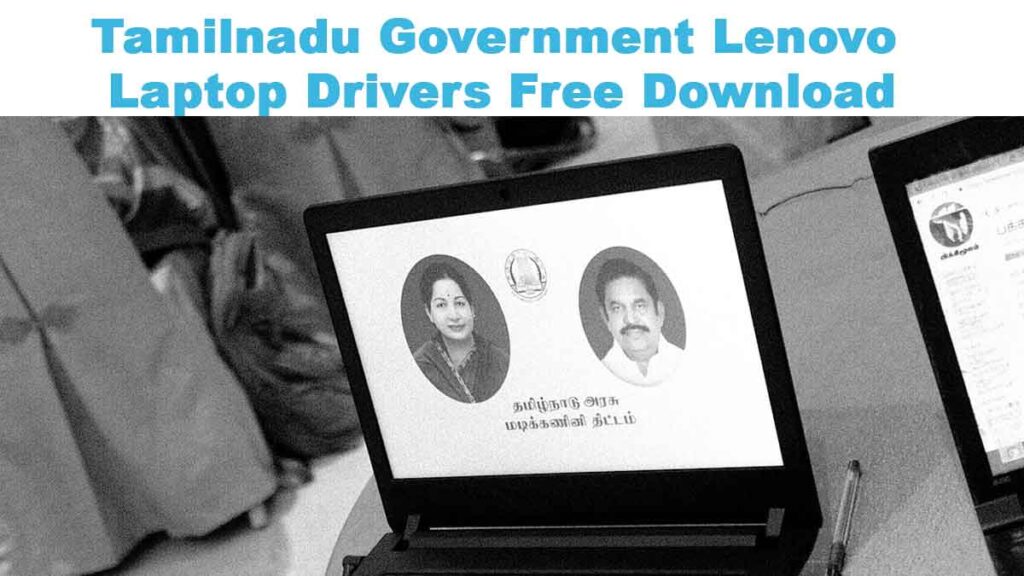 Tamilnadu Government Lenovo Laptop Drivers Free Download