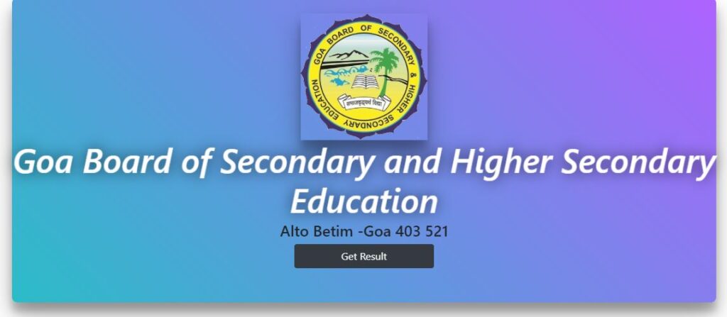 Goa board SSC result 2021 website (gbshsegoa.net) 