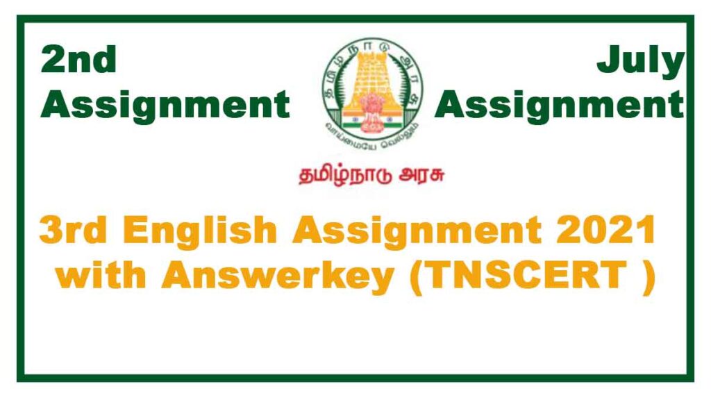 3rd English 2nd Assignment July 2021(With Answers)  Tamilnadu Stateboard