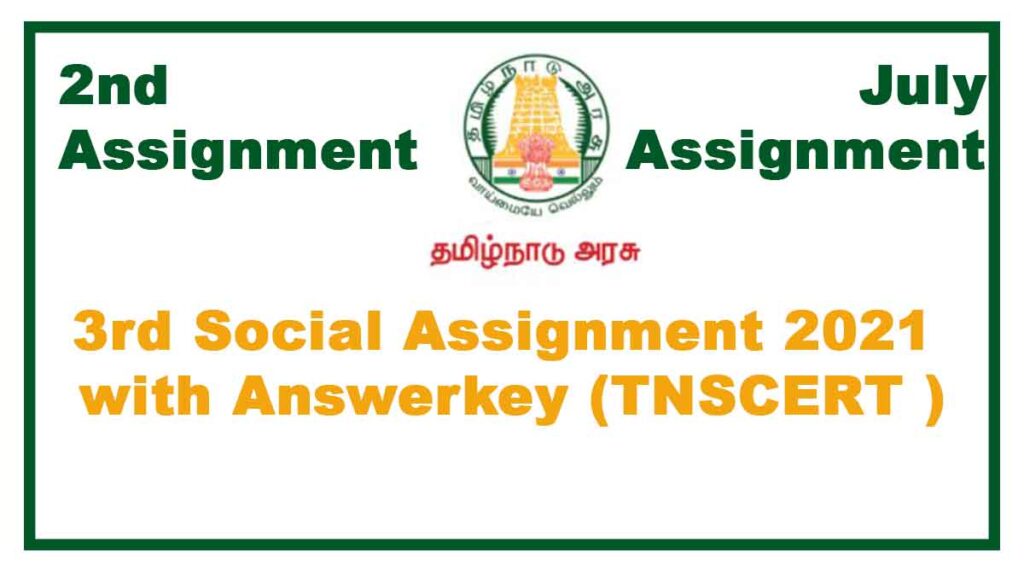 3rd Social Science 2nd Assignment July 2021(With Answers)  Tamilnadu Stateboard