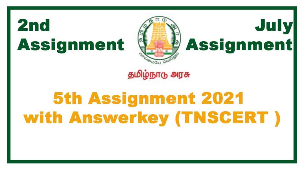5th 2nd Assignment July 2021(With Answers) All Subjects Tamilnadu Stateboard