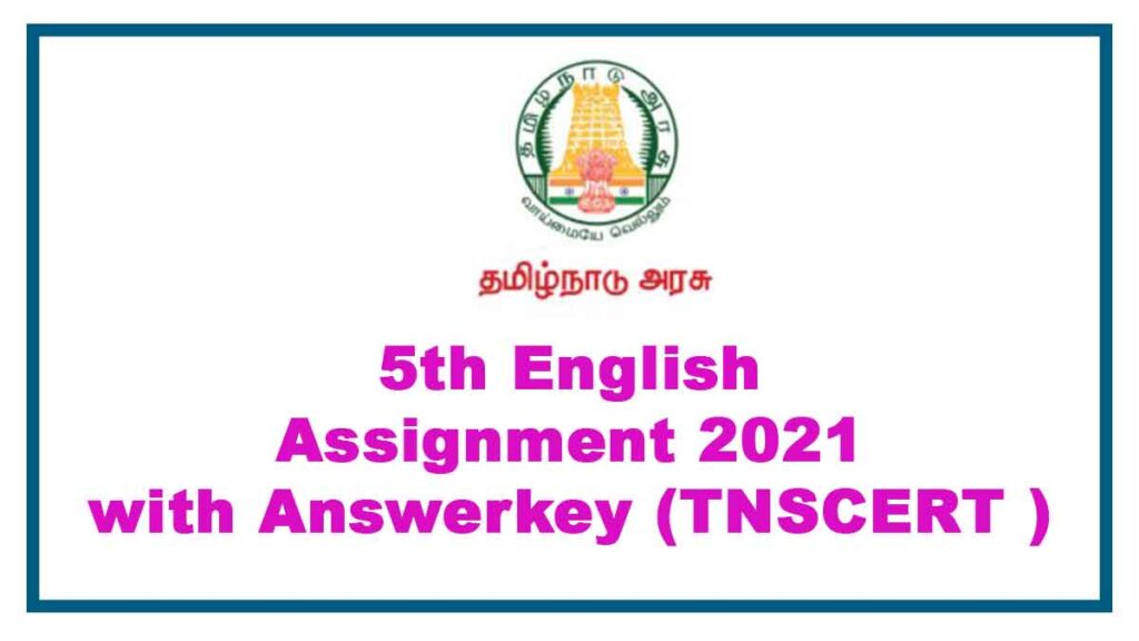 5th English Assignment answers 2021 Tamilnadu