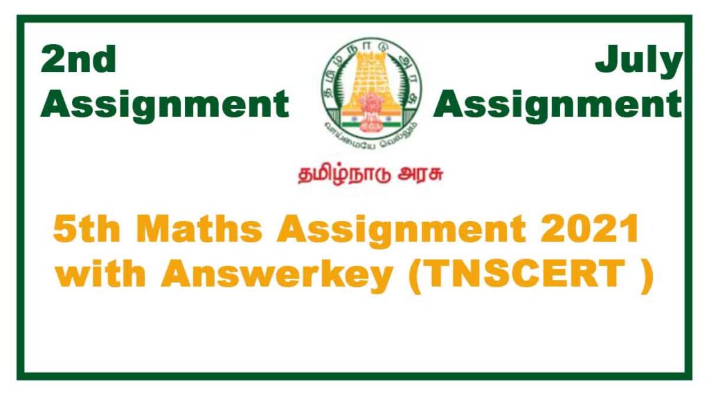 5th Maths 2nd Assignment July 2021(With Answers)  Tamilnadu Stateboard