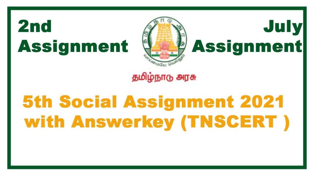 5th Social Science 2nd Assignment July 2021(With Answers)  Tamilnadu Stateboard