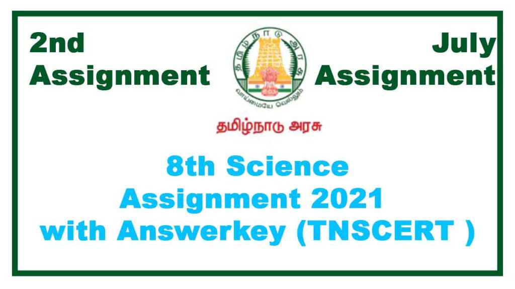 8th Std Science English Medium 2nd Assignment July 2021(With Answers)