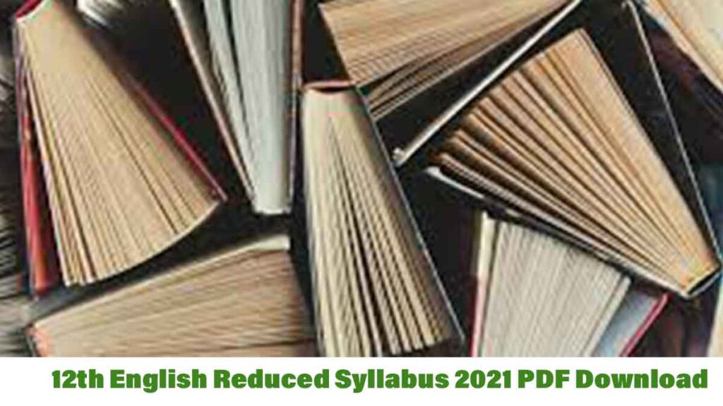 12th English Reduced Syllabus 2021