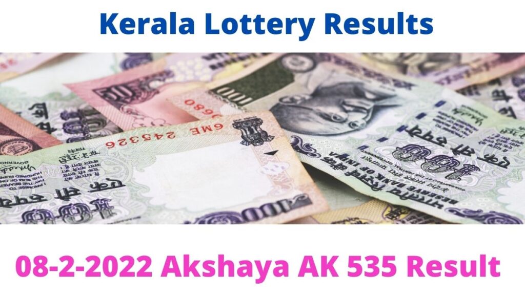 08-2-2022 Akshaya AK 535 Result Kerala Lottery Results