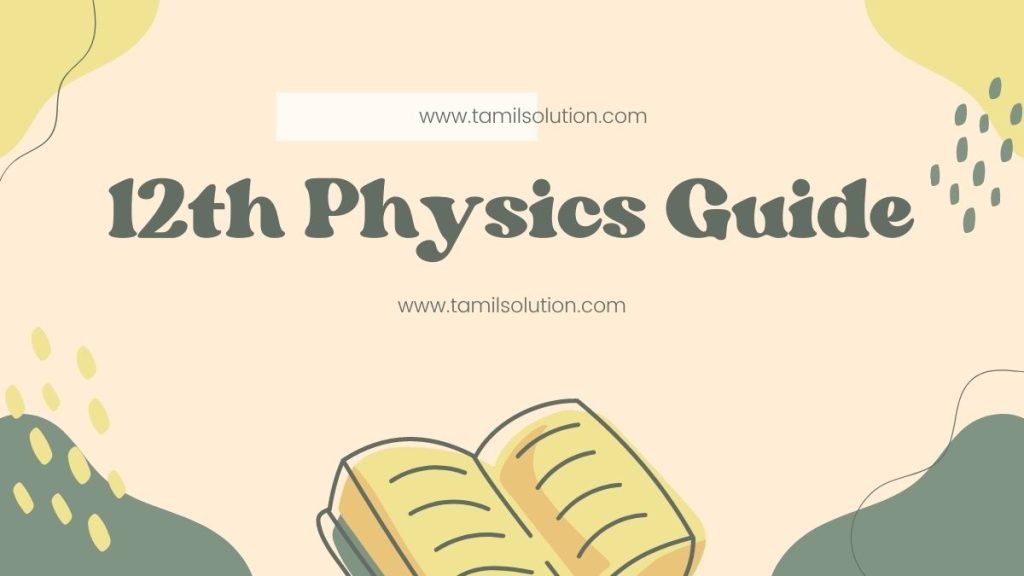 12th physics guide pdf download 2022