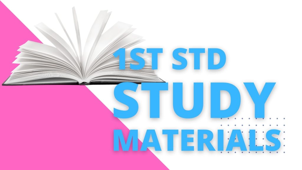 1st Std Study Materials-2022 Study Materials