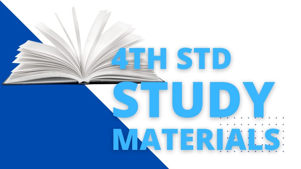 4th Std Study Materials-2022 Study Materials