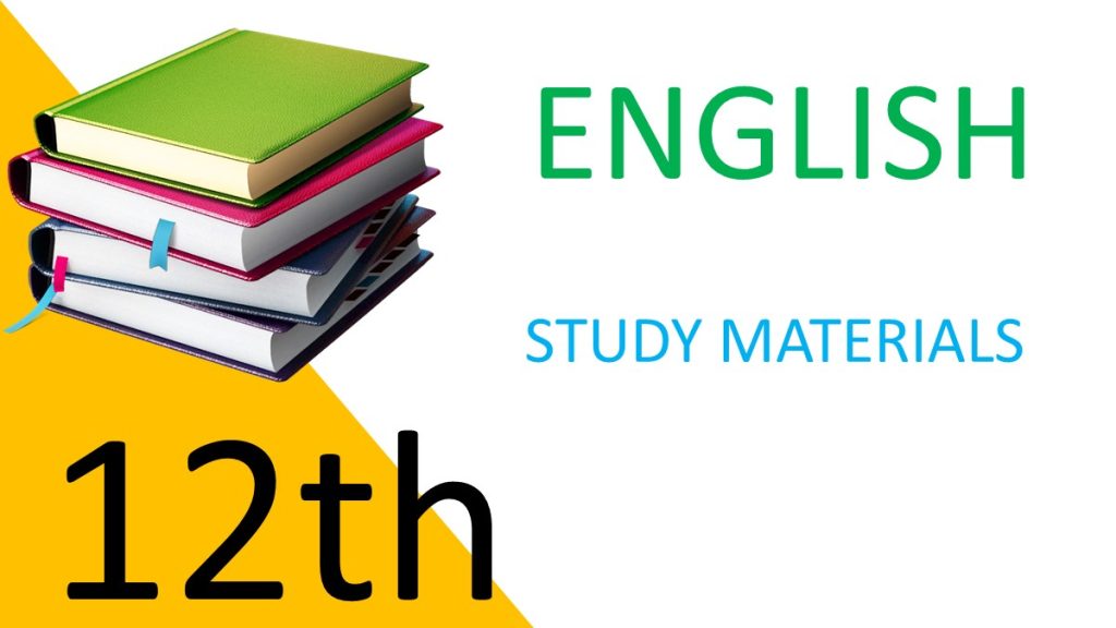 12th English Study Materials 2022