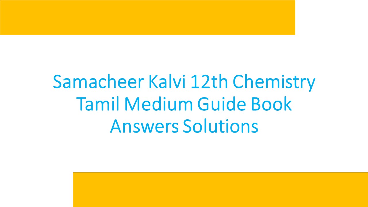 12th Chemistry Guide