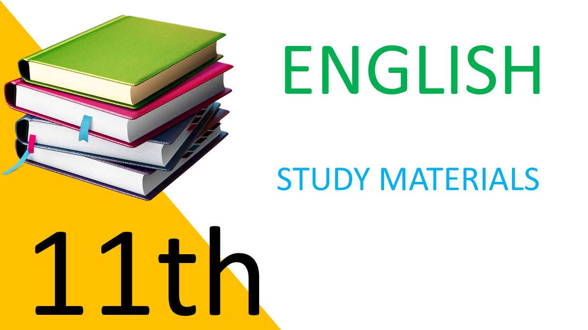11th English Study Materials 2022