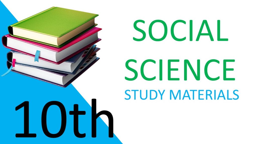 10th Social Science Study Materials 2022