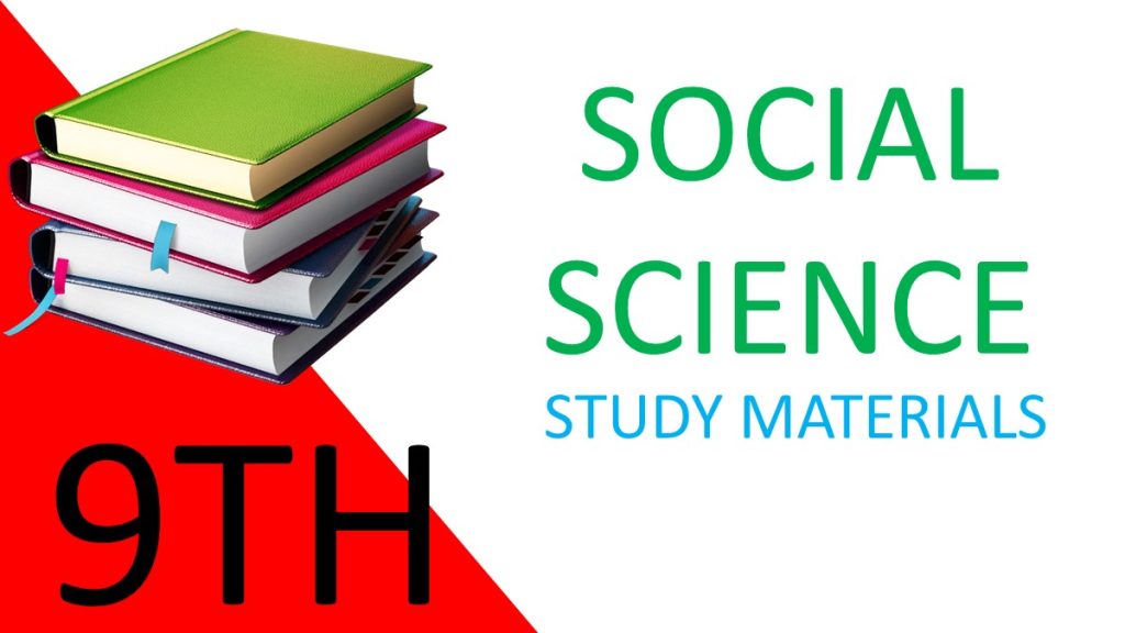9th Social Science Study Materials 2022