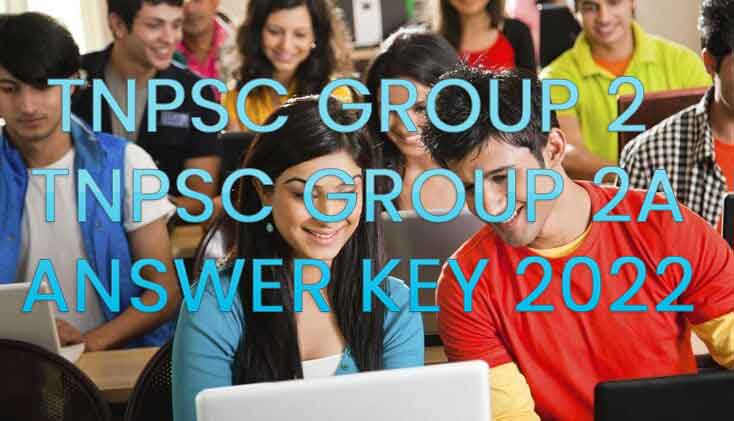 Tnpsc group 2 answer key 2022